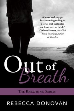 Out of Breath (Breathing 3) by Rebecca Donovan