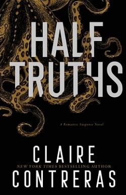 Half Truths (Secret Society 1) by Claire Contreras