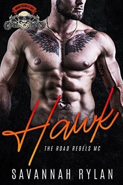 Hawk (Road Rebels MC 1) by Savannah Rylan