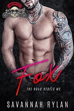 Fox (Road Rebels MC 4) by Savannah Rylan