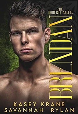 Brendan (The Doherty Mafia) by Savannah Rylan