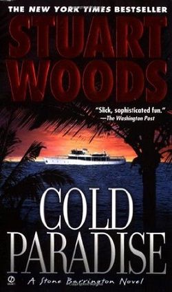 Cold Paradise (Stone Barrington 7) by Stuart Woods