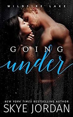 Going Under (Wildfire Lake 2) by Skye Jordan