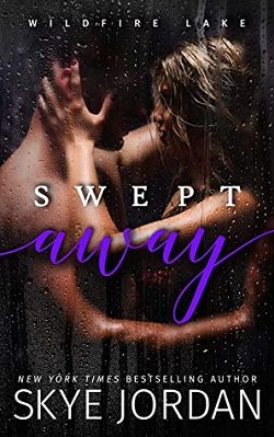 Swept Away (Wildfire Lake 3) by Skye Jordan