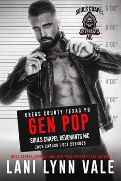 Gen Pop (Souls Chapel Revenants MC 6) by Lani Lynn Vale by Lani Lynn Vale