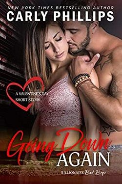 Going Down Again (Billionaire Bad Boys 4.50) by Carly Phillips