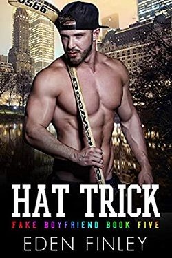 Hat Trick (Fake Boyfriend 5) by Eden Finley