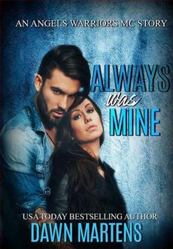 Always Was Mine by Dawn Martens