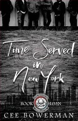 Time Served in New York by Cee Bowerman