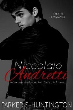 Niccolaio Andretti (The Five Syndicates) by Parker S. Huntington