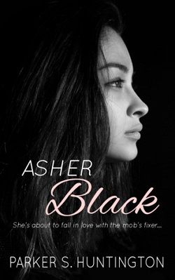 Asher Black (The Five Syndicates) by Parker S. Huntington