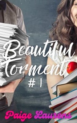 Beautiful Torment (Beautiful 1) by Paige Laurens