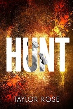 Hunt by Taylor Rose, Kenya Wright