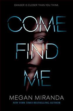 Come Find Me by Megan Miranda