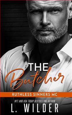 The Butcher (Ruthless Sinners MC 10) by L. Wilder