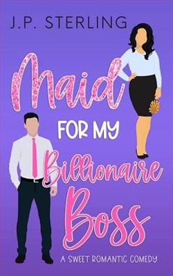 Maid for My Billionaire Boss by J.P. Sterling
