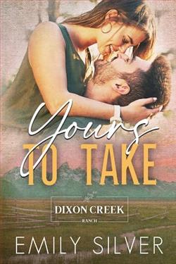 Yours To Take by Emily Silver