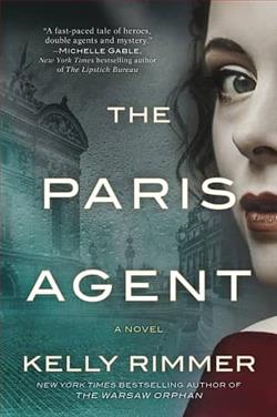 The Paris Agent by Kelly Rimmer