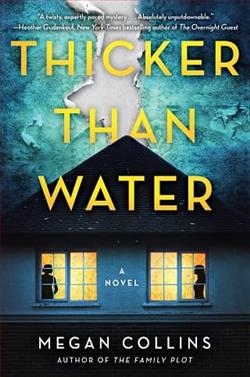 Thicker Than Water by Megan Collins