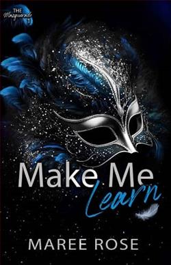 Make Me Learn by Maree Rose