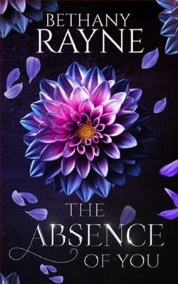 The Absence of You by Bethany Rayne