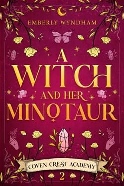 A Witch and Her Minotaur by Emberly Wyndham