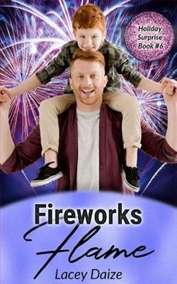 Fireworks Flame by Lacey Daize