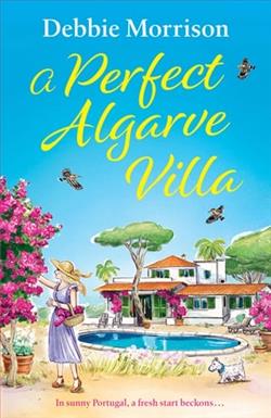 A Perfect Algarve Villa by Debbie Morrison