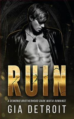 Ruin by Gia Detroit