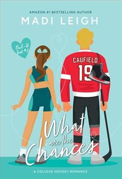 What Are the Chances by Madi Leigh