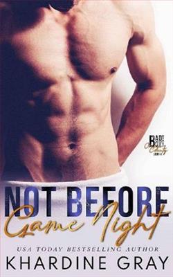 Not Before Game Night by Khardine Gray