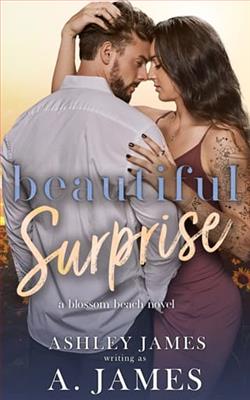 Beautiful Surprise by A. James