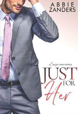 Just for Her by Abbie Zanders