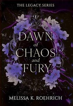 Dawn of Chaos and Fury by Melissa K. Roehrich