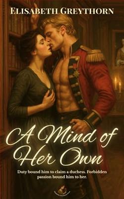A Mind of Her Own by Elisabeth Greythorn
