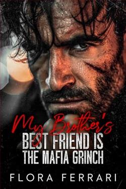 My Brother's Best Friend Is the Mafia Grinch by Flora Ferrari