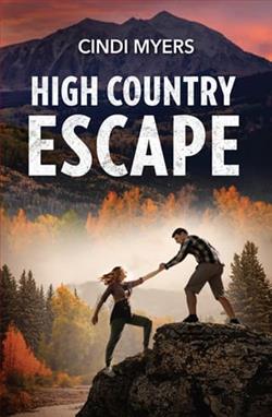 High Country Escape by Cindi Myers