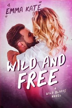 Wild and Free by Emma Kate