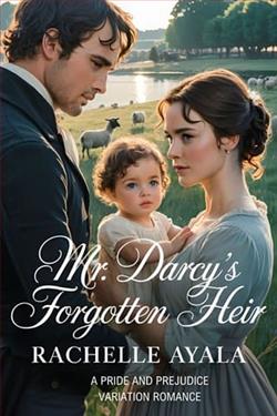 Mr. Darcy's Forgotten Heir by Rachelle Ayala