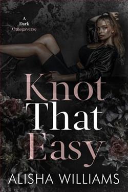 Knot That Easy by Alisha Williams