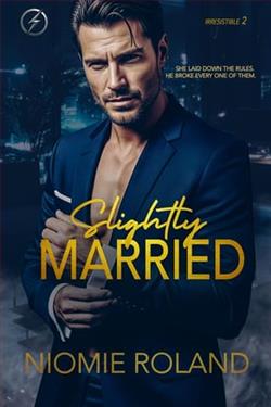 Slightly Married by Niomie Roland
