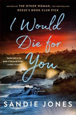 I Would Die for You by Sandie Jones
