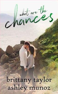 What are the Chances by Brittany Taylor