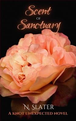 Scent of Sanctuary by N. Slater