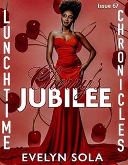 Cherry's Jubilee by Evelyn Sola
