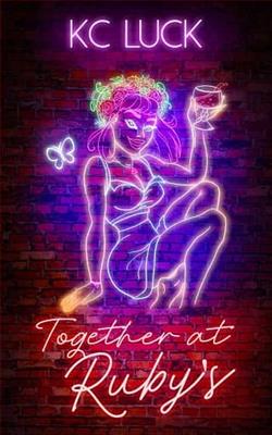 Together at Ruby's by K.C. Luck