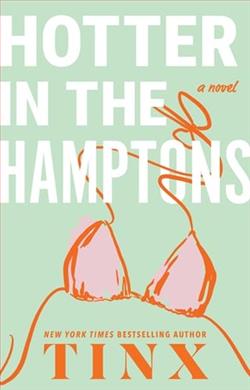 Hotter in the Hamptons by Tinx