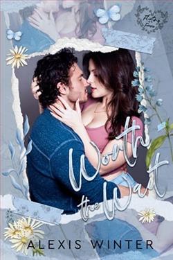 Worth the Wait by Alexis Winter