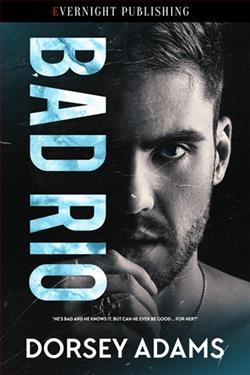 Bad Rio by Dorsey Adams