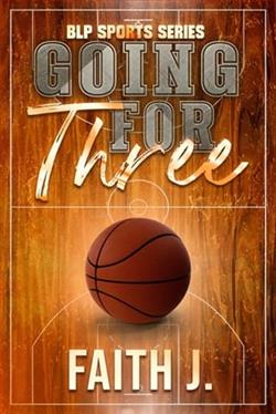 Going for Three by Faith J.